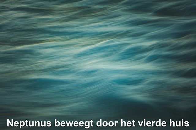 04 Neptunus beweegt door het vierde huis